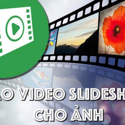 Cách tạo Video Slideshow từ ảnh với Movavi Slideshow Maker