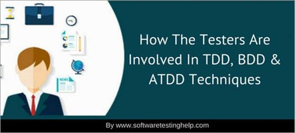 Tìm hiểu Tester liên quan như thế nào trong các kỹ thuật TDD, BDD & ATDD - Ảnh 1.