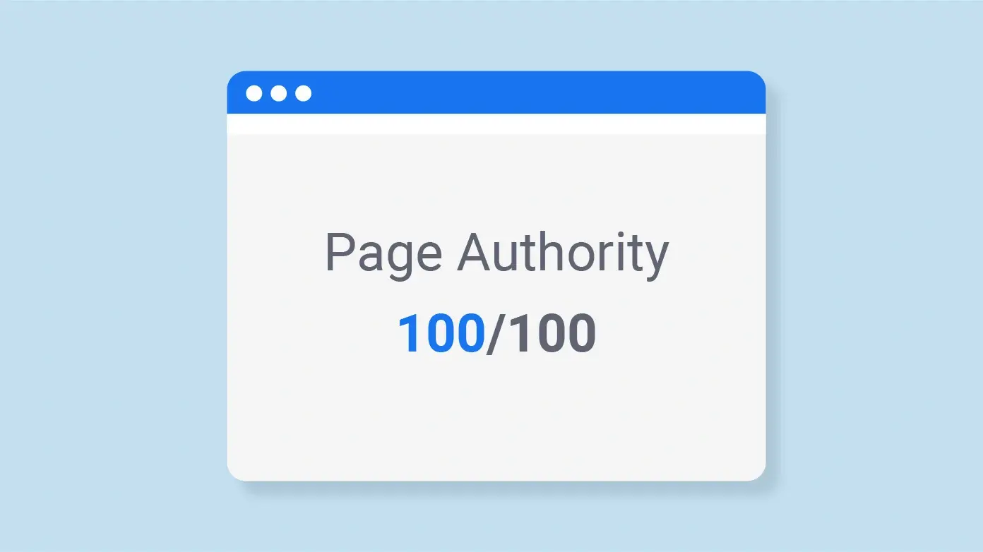 Page Authority - PA là gì, quan trọng với Seo như thế nào? Làm sao để sử dụng tối ưu?