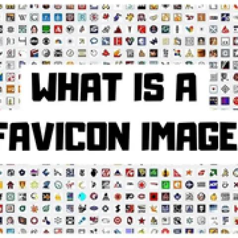 Favicon là gì? Làm thế nào để tạo favicon ấn tượng cho website?