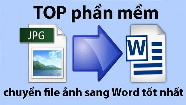 Phần mềm chuyển ảnh sang word nhanh chóng, chính xác